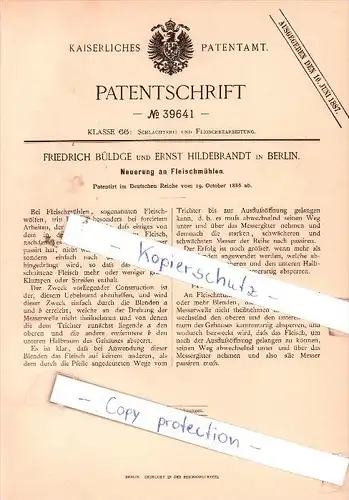 Original Patent - F. Büldge und E. Hildebrandt in Berlin , 1886 , Neuerung an Fleischmühlen !!!