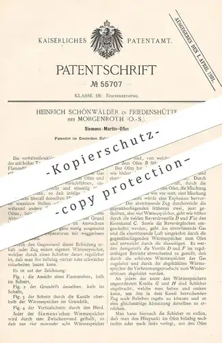 original Patent - Heinrich Schönwälder , Friedenshütte / Morgenroth , 1890 , Siemens - Martin - Ofen | Flammofen | Eisen