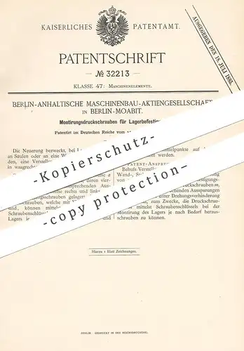 original Patent - Anhaltische Maschinenbau AG Berlin / Moabit , 1884 , Montierungsdruckschraube für Lager | Schrauben