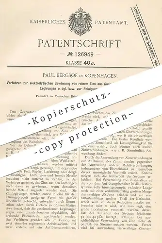 original Patent - Paul Bergsøe , Kopenhagen , Dänemark , 1899 , elektrolytische Gewinnung von reinem Zinn | Blech !!!