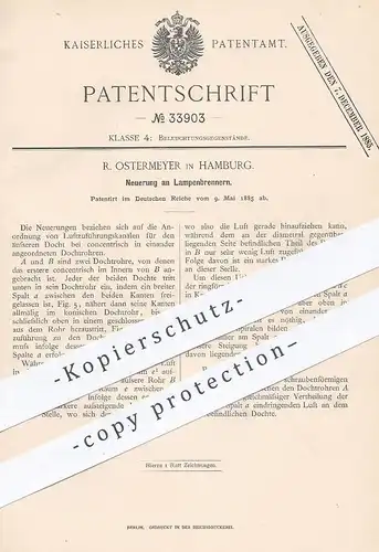 original Patent - R. Ostermeyer , Hamburg , 1885 , Lampenbrenner | Lampe , Brenner , Licht , Gasbrenner , Petroleum !!