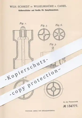 original Patent - Wilh. Schmidt , Wilhelmshöhe / Kassel , 1901 , Kolbenschieber und Ventile für Dampfmaschinen | Motor