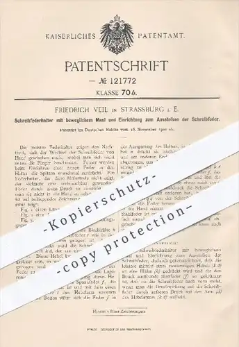 original Patent - Friedrich Veil in Strassburg , 1900 , Schreibfederhalter mit beweglichem Maul , Schreibfeder , Feder !