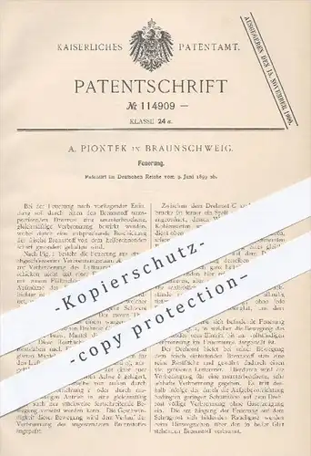 original Patent - A. Piontek in Braunschweig , 1899 , Feuerung , Brennstoff , Heizung , Heizen , Ofen , Öfen , Gas !!!