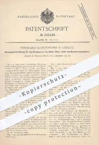 original Patent - F. Klostermann , Görlitz , 1897 , Bewegung der Druckkarren von Druckmaschinen , Druck , Buchdruck !!!