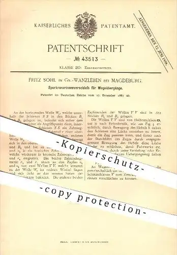 original Patent - F. Sohl , Gr.- Wanzleben / Magdeburg , 1887 , Spurkranzrinnenverschluss für Wegeübergänge , Eisenbahn