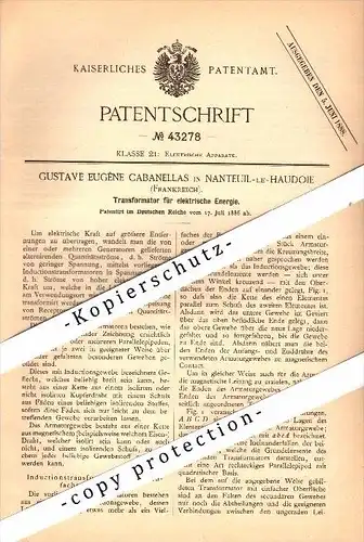 Original Patent - Gustave Cabanellas à Nanteuil-le-Haudouin , 1886 , Transformateur pour l'énergie électrique !!!