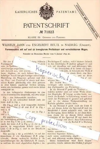 Original Patent - W. Jahn und E. Beutl in Nadrag b. Timis , 1893 , Formmaschine mit Presskörper !!!