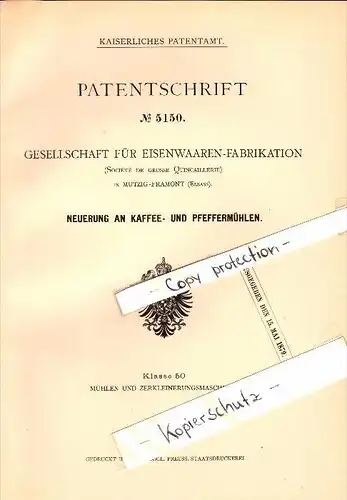 Original Patent - Société de Grosse Quincaillerie à Mutzig - Framont , 1879 , broyeur , moulin à poivre !!!