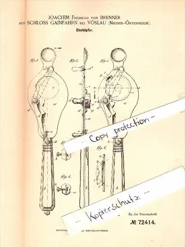 Original Patentschrift - Joachim Freiherr von Brenner in Schloss Gainfarn b. Vöslau , 1895 ,  Eierköpfer !!!