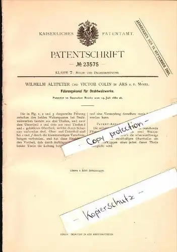 Original Patent - W. Altpeter und V. Colin à Ars sur Moselle , 1882 , Canal pour laminoir à fil !!!