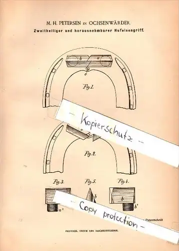 Original Patent - M. Petersen in Ochsenwärder b. Hamburg ,1886, zweiteiliges Hufeisen , Schmied , Pferde , Ochsenwerder