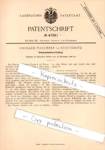 Original Patent - Richard Paulherr in Stötteritz b. Leipzig , 1888 , Schneeschmelzvorrichtung , Winterdienst , Schnee !!