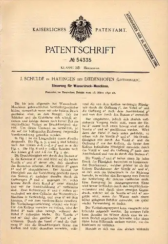 Original Patentschrift -J. Schulde in Hayingen / Hayange b. Diedenhofen / Thionville ,1890, Machine de pression de l'eau