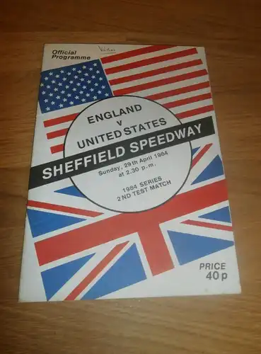 Speedway Sheffield , 29.4.1984 , England vs. USA , Programmheft / Programm / Rennprogramm , program !!!