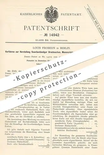 original Patent - Louis Frobeen , Berlin , 1881 , feuerbeständige Drucksachen , Manuskripte , Urkunden , Papier !!!