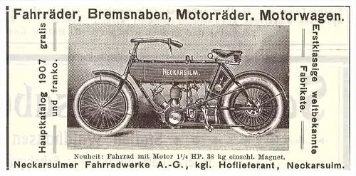 original Werbung - 1907 - NSU , Motorrad , Neckarsulm , moto , Motorräder !!!