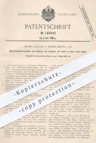 original Patent - Georg Lucas , Königsberg , Preussen , 1903 , Mehrfach - Bohrmaschine | Bohren , Bohrer , Metall , Holz