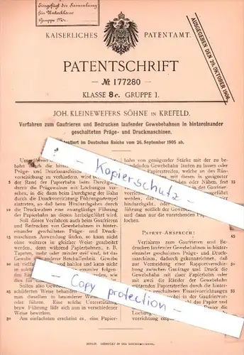 Original Patent  - Joh. Kleinewefers Söhne in Kreefeld  , 1905 , Gaufrieren und Bedrucken !!!