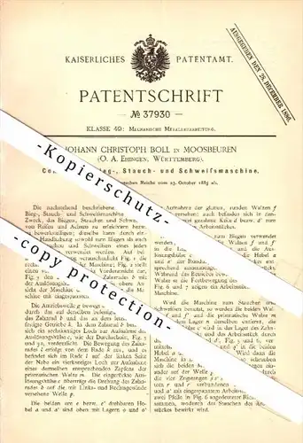 Original Patent - Johann Boll in Moosbeuren / Ehingen , 1885 , Schweißmaschine , Maschinenbau , Metallbau , Oberstadion