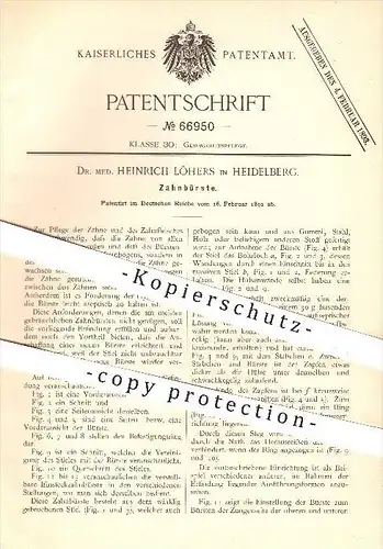 original Patent - Dr. med. Heinrich Löhers in Heidelberg , 1892 , Zahnbürste , Zahnarzt , Zahn , Zähne , Medizin !!!