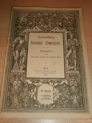 Sammlung bernischer Biographien , 1900 , Refues , Steck , Stürler , Daendliker , Schuppli , Käfermann , Marcuard , Bern