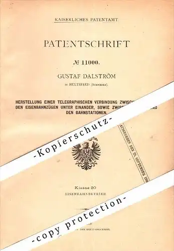 Original Patent - Gustaf Dalström in Hultsfred , Schweden , 1880 , Telegraphie für Eisenbahn und Bahnhof , telegraphy !!
