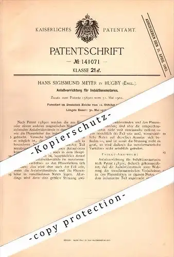 Original Patent - Hans Sigismund Meyer in Rugby / Warwickshire , England , 1902 , Starters for induction motors !!!