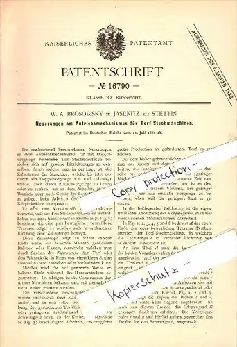 Original Patent - W.A. Brosowsky in Jasenitz / Jasienica b. Pölitz / Police , 1881 , Antrieb für Torf-Stechmaschinen !!!