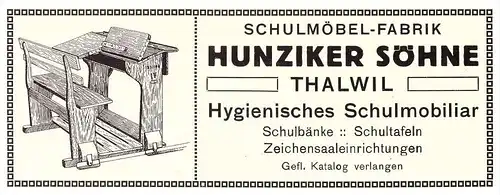 original Werbung - 1914 - Hunziker Söhne in Thalwil , Schulmöbelfabrik , Schule , Möbel , Tafel !!!