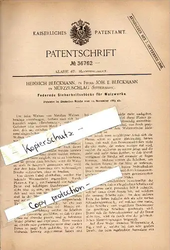 Original Patent - Heinrich Bleckmann in Mürzzuschlag , Steiermark , 1885 , Walzwerk - Sicherheitsstöcke , Maschinenbau !