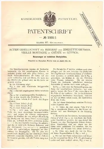 Original Patent - Bergbau und Zinkhüttenbetrieb , Vieille Montagne in Chenée , 1882 , Dach aus Metall , Dachdecker