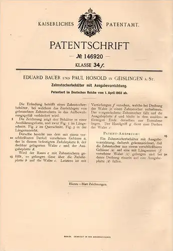 Original Patentschrift - E. Bauer und P. Honold in Geislingen a.d. Steige , 1903 , Zahnstocher - Behälter , Zähne  !!!
