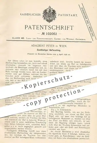 original Patent - Adalbert Peyer , Wien , Österreich , 1898 , Zweiteiliger Hufbeschlag | Huf , Hufschmied , Pferde !!!