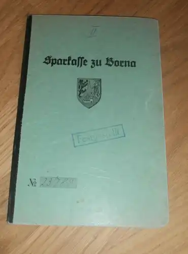 altes Sparbuch Borna / Fuldatal , 1944-1945 , Heinz Krobitzsch , Wilhelmshausen , Bitterfeld , Sparkasse , Bank !!!