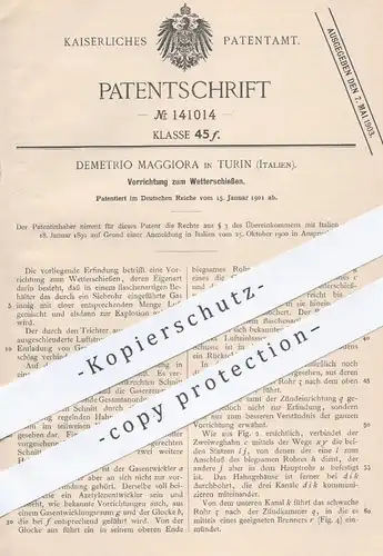 original Patent - Demetrio Maggiora , Turin , Italien , 1901 , Vorrichtung zum Wetterschießen | Wetter , Explosion , Gas