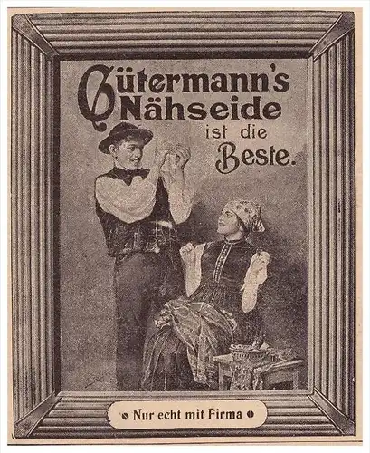 original Werbung - 1907 - Güntermann`s Nähseide , Nähgarn , Näherei !!!