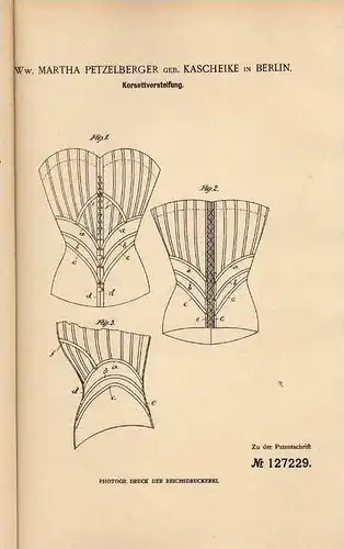 Original Patentschrift - Versteifung für Korsett , 1900 , M. Petzelberger in Berlin !!!