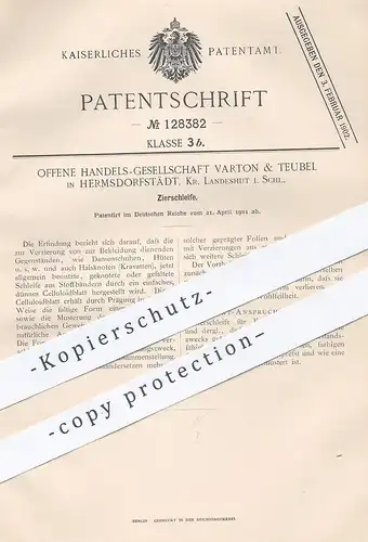 original Patent - OHG Varton & Teubel , Hermsdorfstädt , Landeshut Schlesien , 1901 , Zierschleife für Schuhe , Hut !!