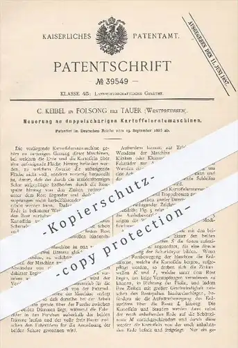 original Patent - C. Keibel , Folsong Tauer , Preussen 1886 , doppelscharige Kartoffel - Erntemaschinen | Landwirtschaft