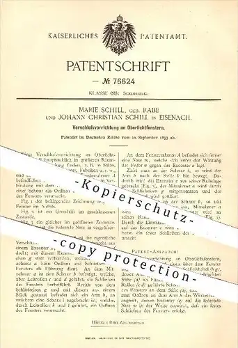 original Patent - Marie & J. Ch. Schill , Eisenach , 1893 , Verschluss an Oberlichtfenster , Fenster , Fensterbau !!!