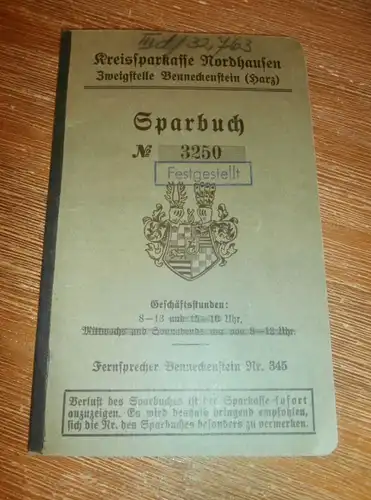 altes Sparbuch Nordhausen / Benneckenstein , 1940 - Mai 1945 , Sparkasse , Bank !!!