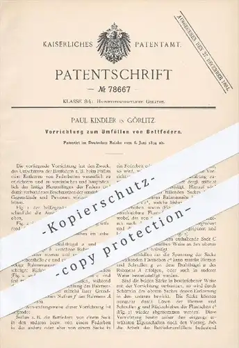 original Patent - P. Kindler , Görlitz , 1894 , Umfüllen von Bettfedern , Federn , Federbett , Bett , Betten , Haushalt