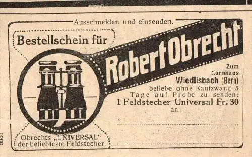 original Werbung - 1911 -  Robert Obrecht in Wiedlisbach , Bern , Feldstecher !!!