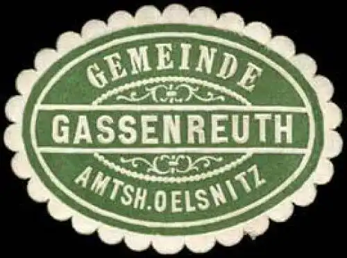 Gemeinde Gassenreuth - Amtshauptmannschaft Oelsnitz