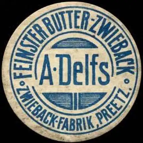 Zwieback-Fabrik A. Delfs - Preetz