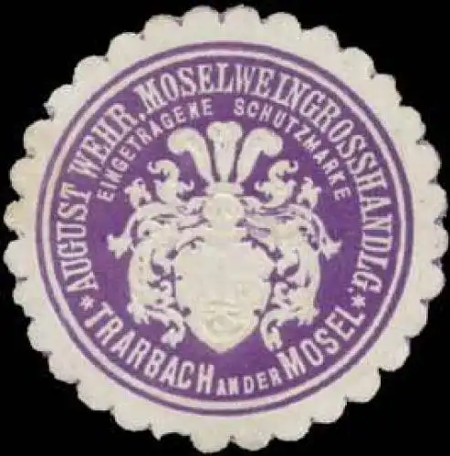 August Wehr Moselweingrosshandlung