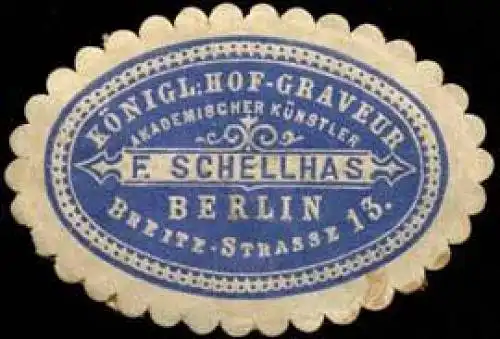 KÃ¶nigl. Hof-Graveur F. Schellhas Berlin