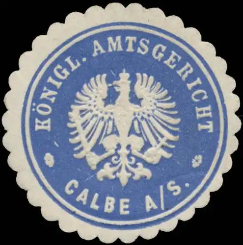 K. Amtsgericht Calbe/Saale