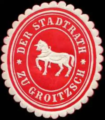 Der Stadtrath zu Groitzsch (Einhorn, Amtsh. Borna)